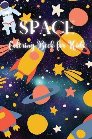 Cover of Space Coloring Book for Kids