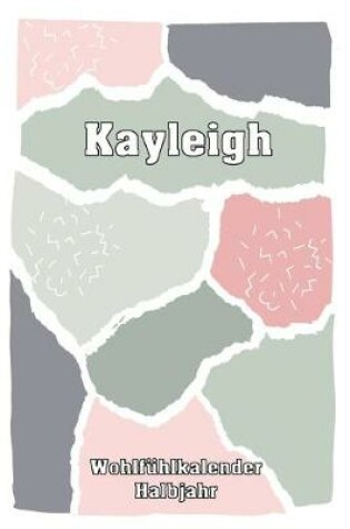 Cover of Kayleigh Wohlfuhlkalender