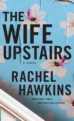 Book cover for The Wife Upstairs