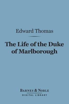 Book cover for The Life of the Duke of Marlborough (Barnes & Noble Digital Library)