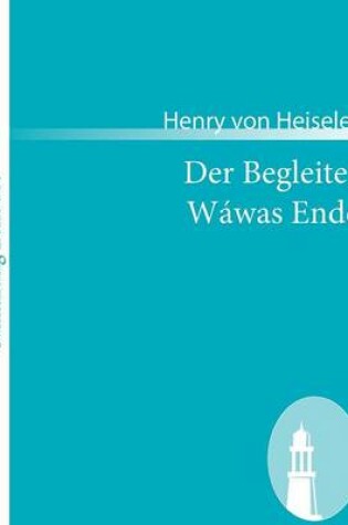 Cover of Der Begleiter /Wáwas Ende