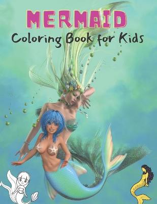 Cover of MERMAID Coloring Book for Kids