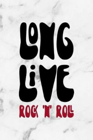 Cover of Long Live Rock 'N' Roll