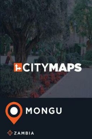 Cover of City Maps Mongu Zambia