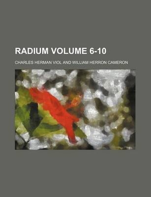 Book cover for Radium Volume 6-10