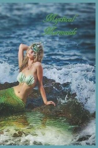 Cover of Mystical Mermaids