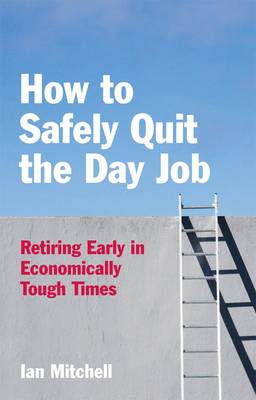 Book cover for How to (safely) Quit the Day Job