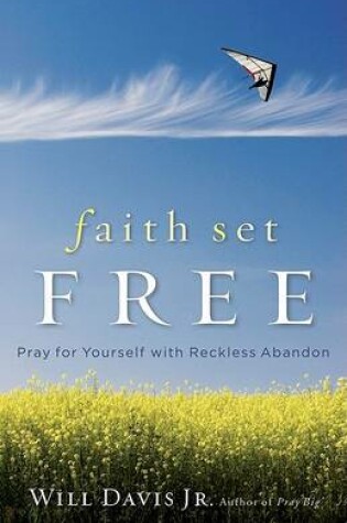 Cover of Faith Set Free