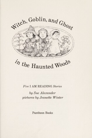 Cover of Witch, Goblin, and Ghost in the Haunted Woods