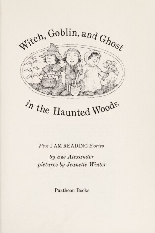 Book cover for Witch, Goblin, and Ghost in the Haunted Woods