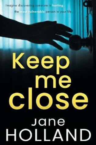 Cover of Keep Me Close