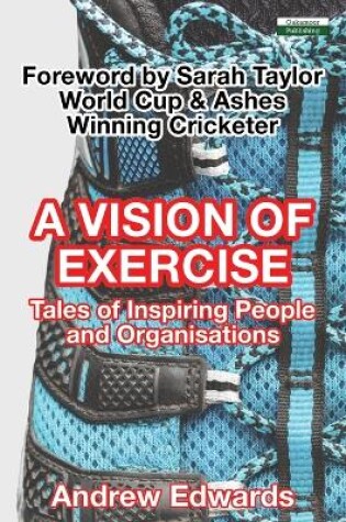 Cover of A Vision of Exercise