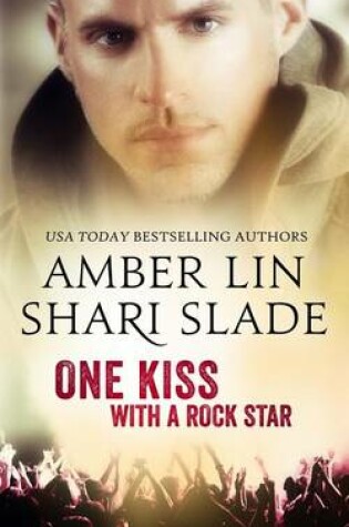 Cover of One Kiss with a Rock Star