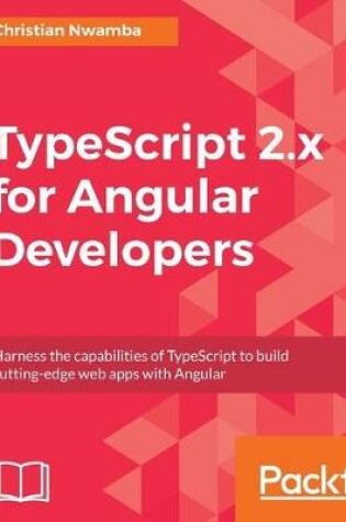 Cover of TypeScript 2.x for Angular Developers