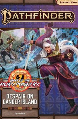 Cover of Pathfinder Adventure Path: Despair on Danger Island (Fists of the Ruby Phoenix 1 of 3) (P2)