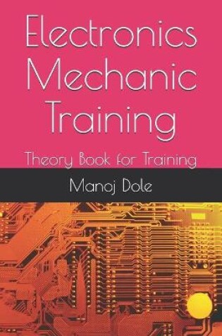 Cover of Electronics Mechanic Training