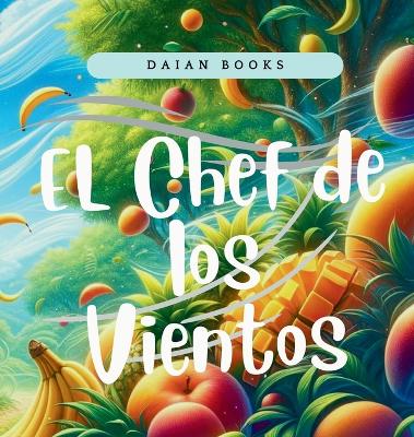 Book cover for Chef de los Vientos