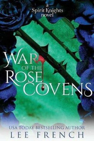 Cover of War of the Rose Covens