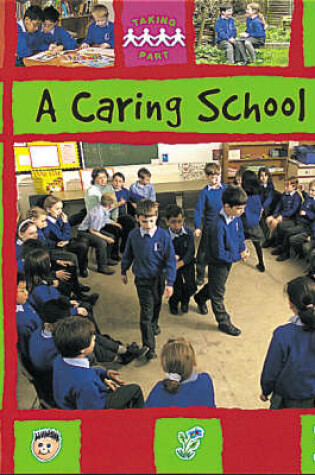 Cover of A Caring School