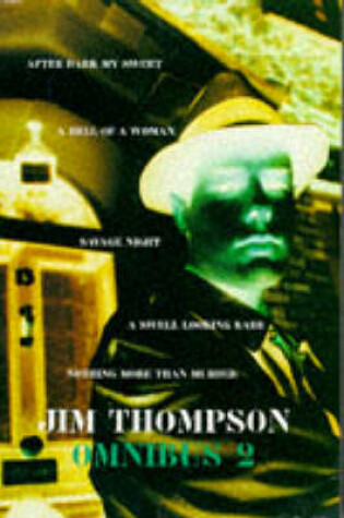Cover of The Second Jim Thompson Omnibus