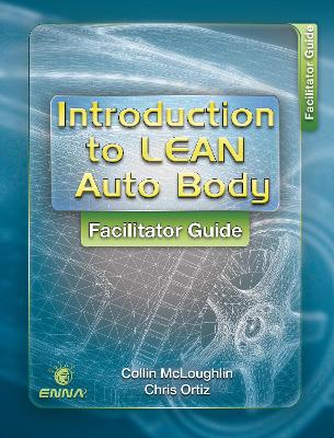 Book cover for Intro to Lean Auto Body: Facilitator Guide