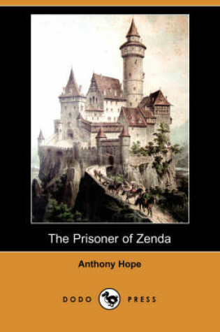 Cover of The Prisoner of Zenda (Dodo Press)