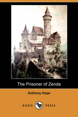 Book cover for The Prisoner of Zenda (Dodo Press)