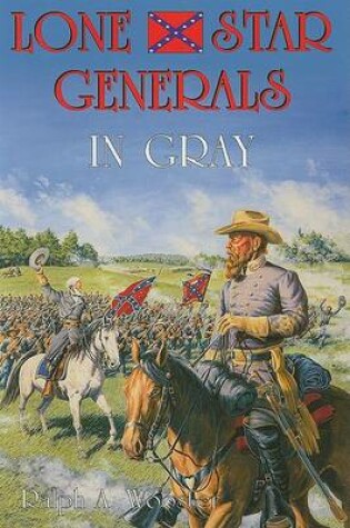 Cover of Lone Star Generals in Gray