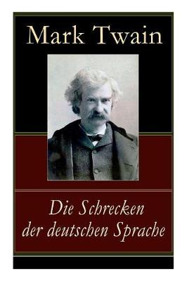 Book cover for Die Schrecken der deutschen Sprache