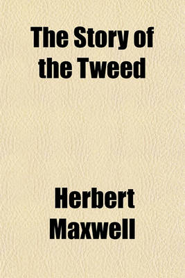 Book cover for The Story of the Tweed