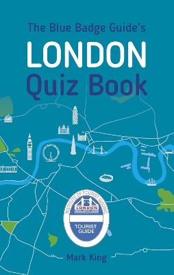 Book cover for The Blue Badge Guide's London Quiz Book