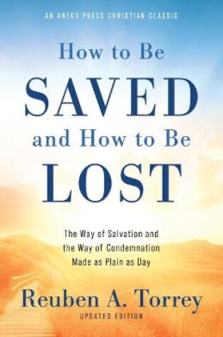 Cover of How to Be Saved and How to Be Lost