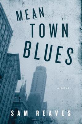 Book cover for Mean Town Blues