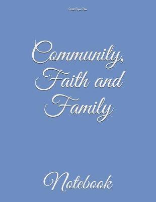 Book cover for Community, Faith and Family
