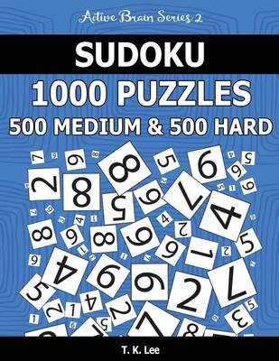 Book cover for Sudoku 1,000 Puzzles, 500 Medium and 500 Hard