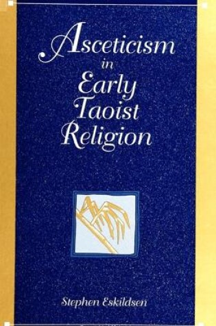 Cover of Asceticism in Early Taoist Religion