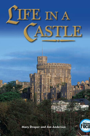 Cover of Life in a Castle