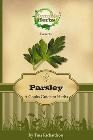 Cover of Humble Herbs Presents - Parsley