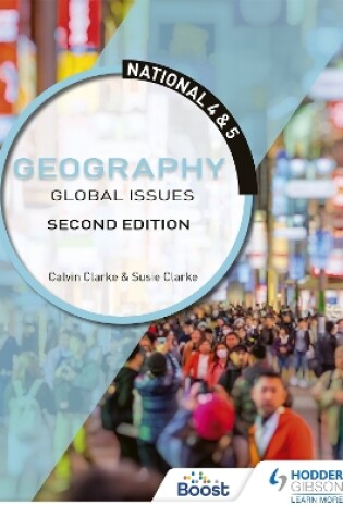 Cover of National 4 & 5 Geography: Global Issues, Second Edition