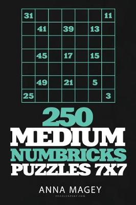 Book cover for 250 Medium Numbricks Puzzles 7x7