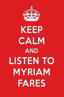 Book cover for Keep Calm and Listen to Myriam Fares