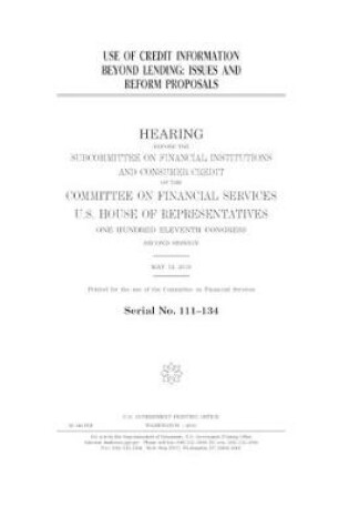 Cover of Use of credit information beyond lending