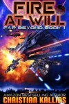 Book cover for Fire at Will