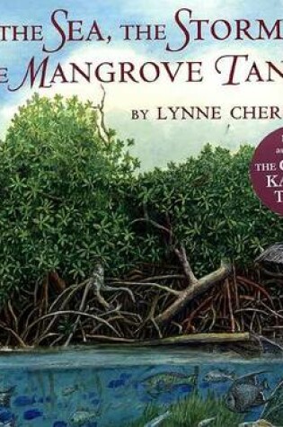 Cover of The Sea, the Storm, and the Mangrove Tangle