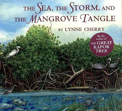 Book cover for The Sea, the Storm, and the Mangrove Tangle