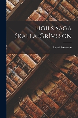 Book cover for Eigils Saga Skalla-grímsson