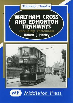 Cover of Waltham Cross and Edmonton Tramways