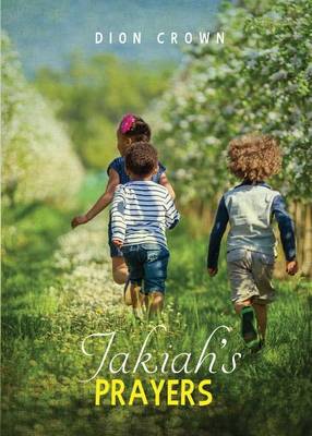 Book cover for Jakiah's Prayers