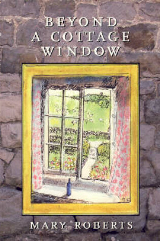 Cover of Beyond a Cottage Window