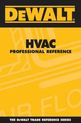 Cover of Dewalt HVAC Professional Reference